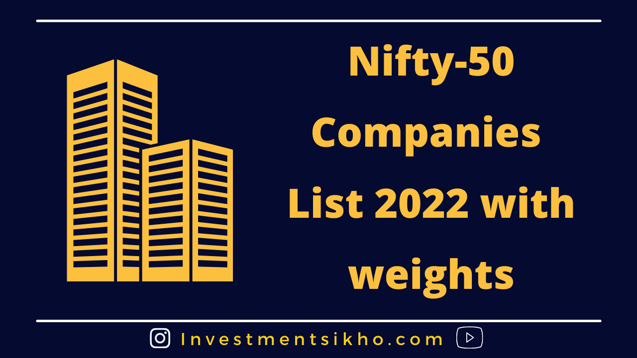 Nifty50 Companies list with weights2023। Nifty 50 क्या हैं?