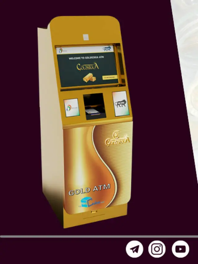 Gold ATM क्या है? Card से पैसे की तरह निकाले गोल्ड!