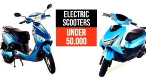 Electric Scooter Under 50000