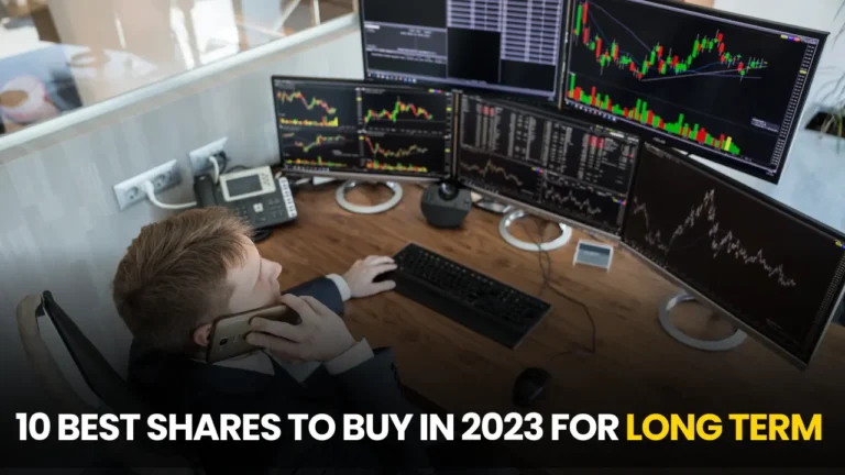 10 Best Shares To Buy in 2023 for Long Term I भविष्य में बढ़ने वाले शेयर 2023