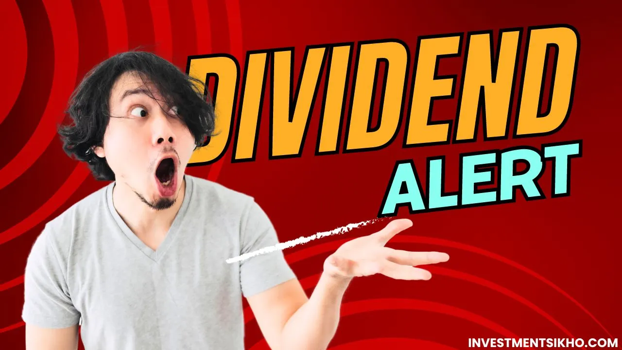 DIVIDEND-ALERT-BY-INVESTMENTSIKHO