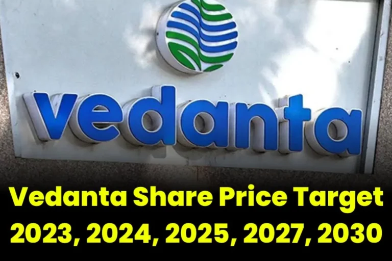 Vedanta Share Price Target 2024, 2025, 2026, 2030, 2040